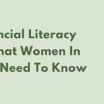 Key Financial Litercay Matters That Women In Healthcare Need to Know